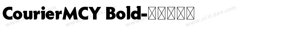 CourierMCY Bold字体转换